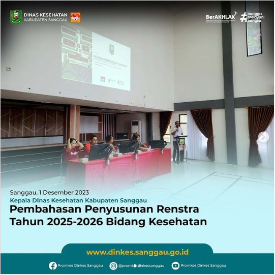 Pembahasan Penyusunan Renstra Tahun 2023-2026 bersama 19 Kepala Puskesmas Se-Kabupaten Sanggau